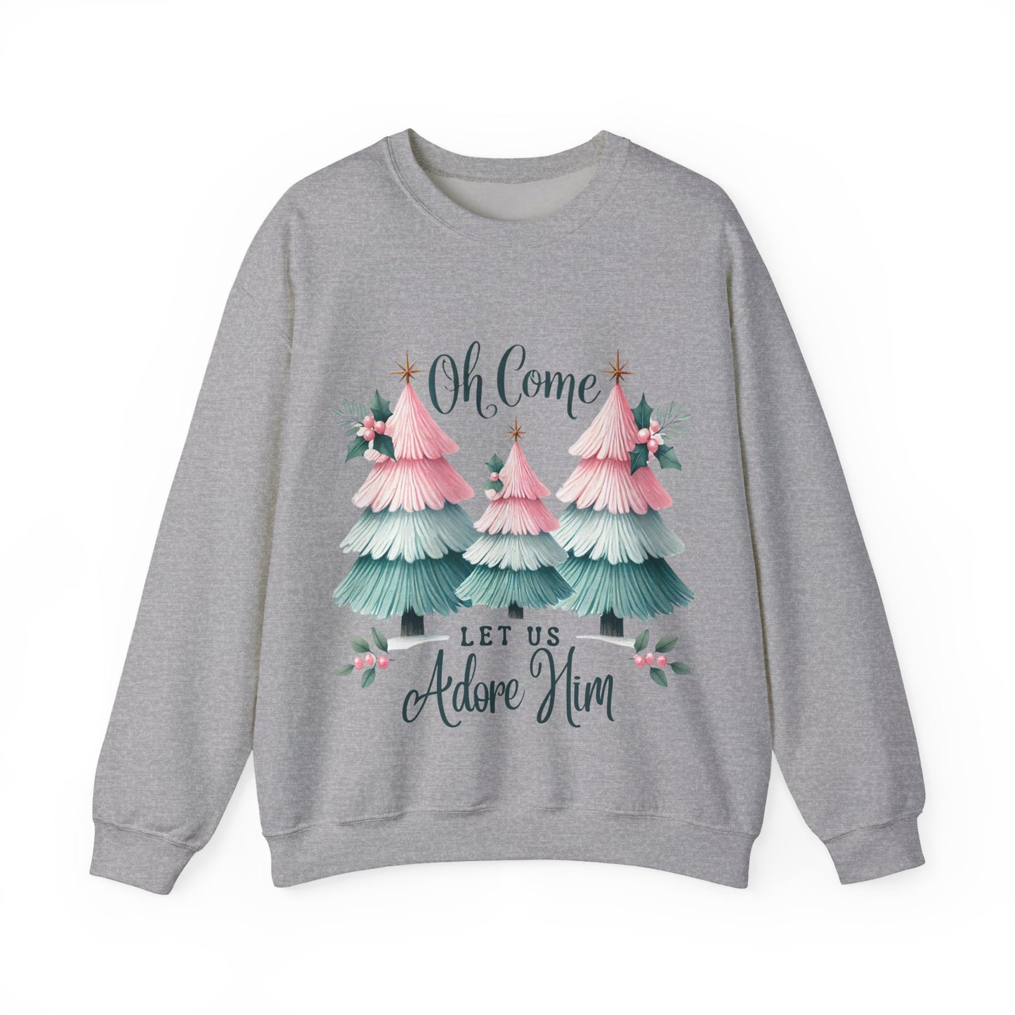 OH COME LET US ADORE HIM - Christian Unisex Sweater