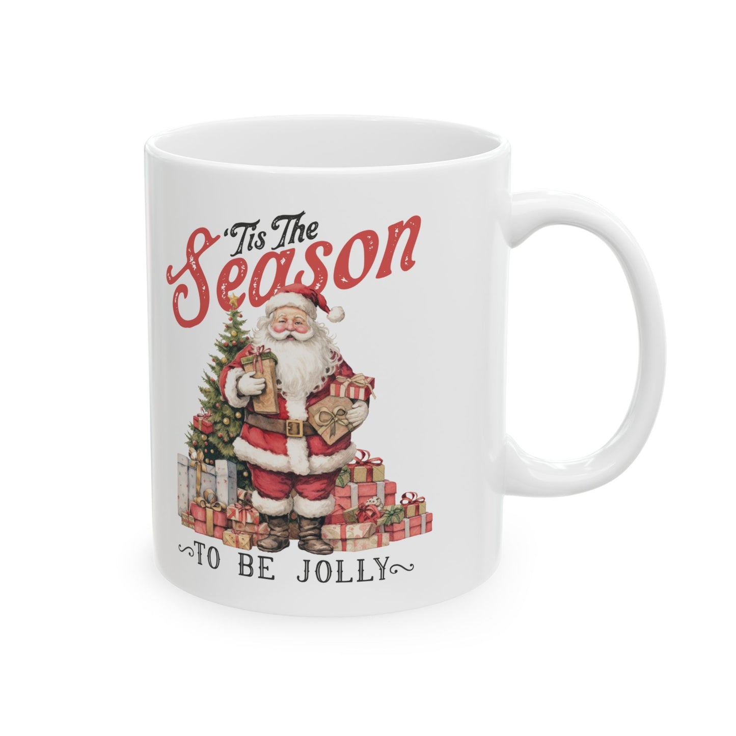 TIS THE SEASON TO BE JOLLY - Christmas Mug