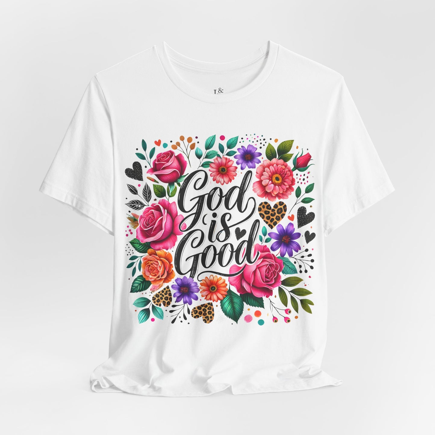 GOD IS GOOD - Christian Unisex T-Shirt