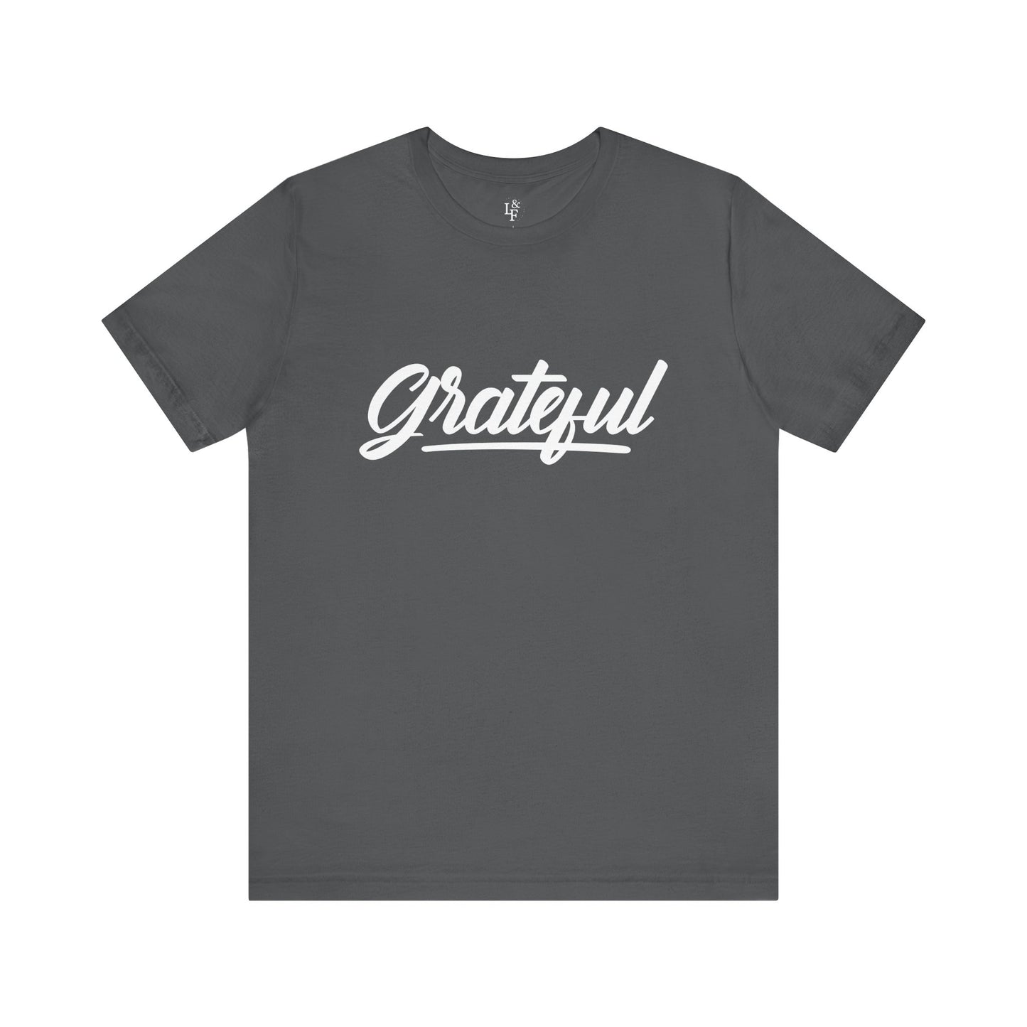 GRATEFUL - Faith T-Shirt