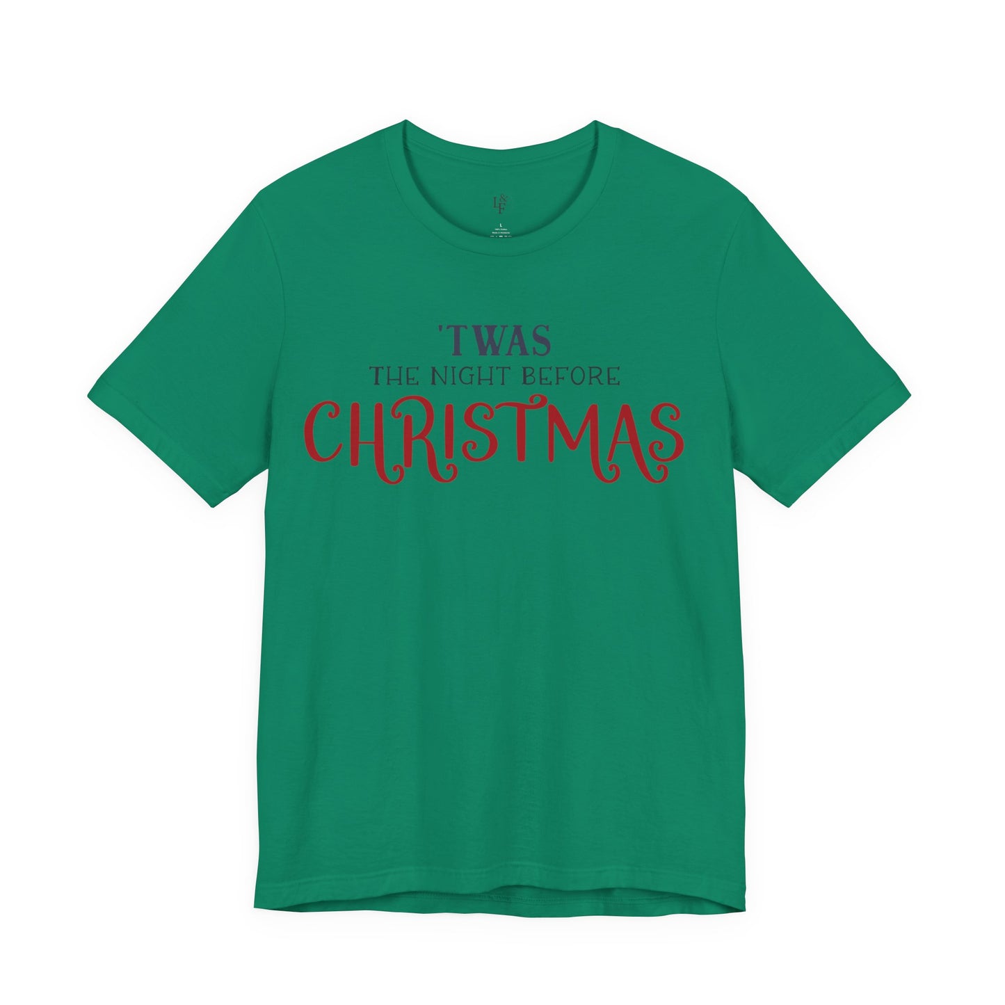 TWAS THE NIGHT BEFORE CHRISTMAS - Christian Unisex T-shirt