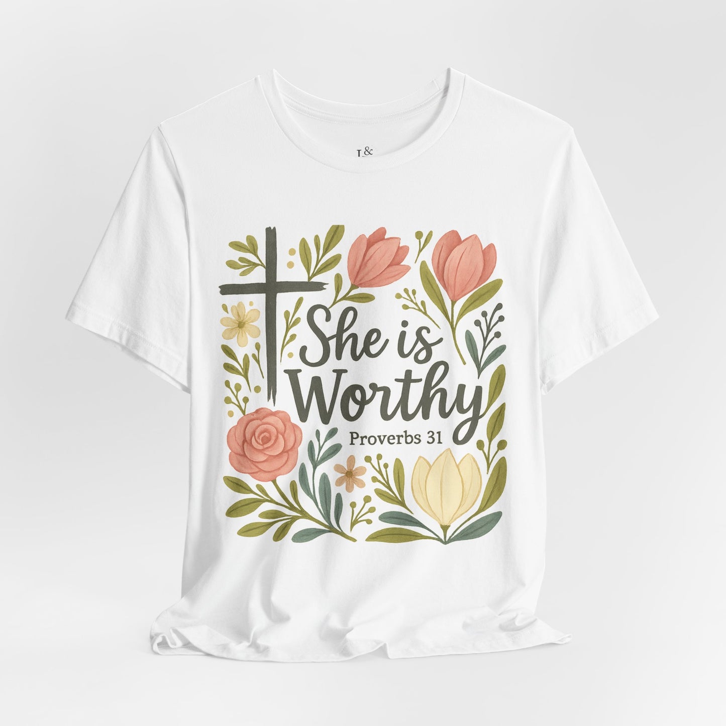 SHE IS WORTHY, PROVERB 31 - Christian Unisex T-Shirts