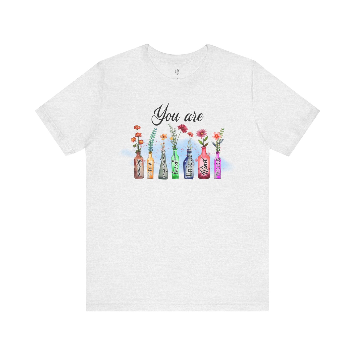 YOU ARE - Faith Shirt