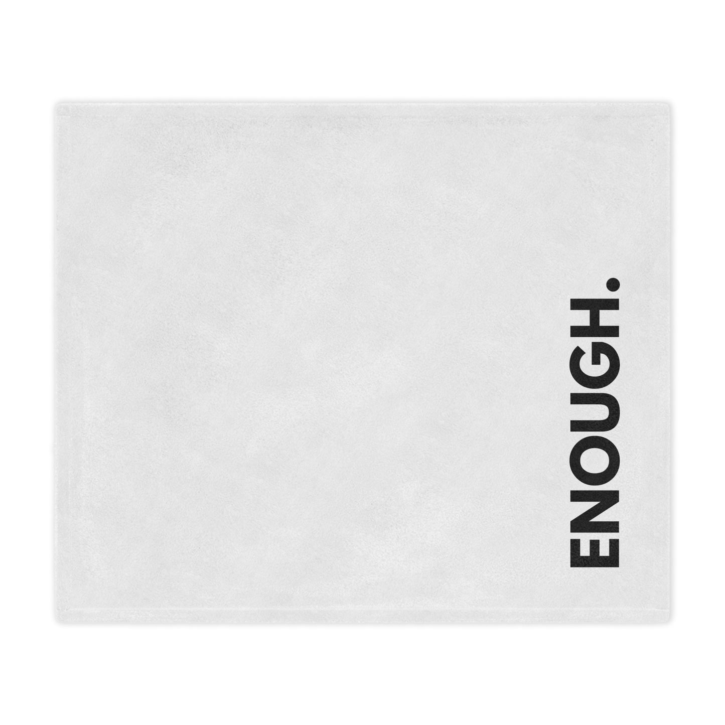 ENOUGH - Faith Blanket