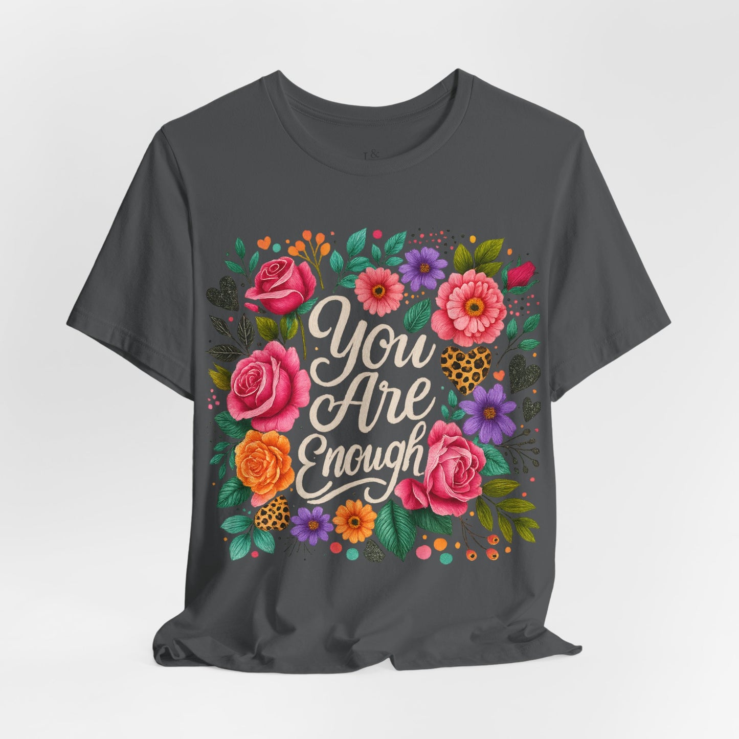 YOU ARE ENOUGH - Christian Unisex T-shirt