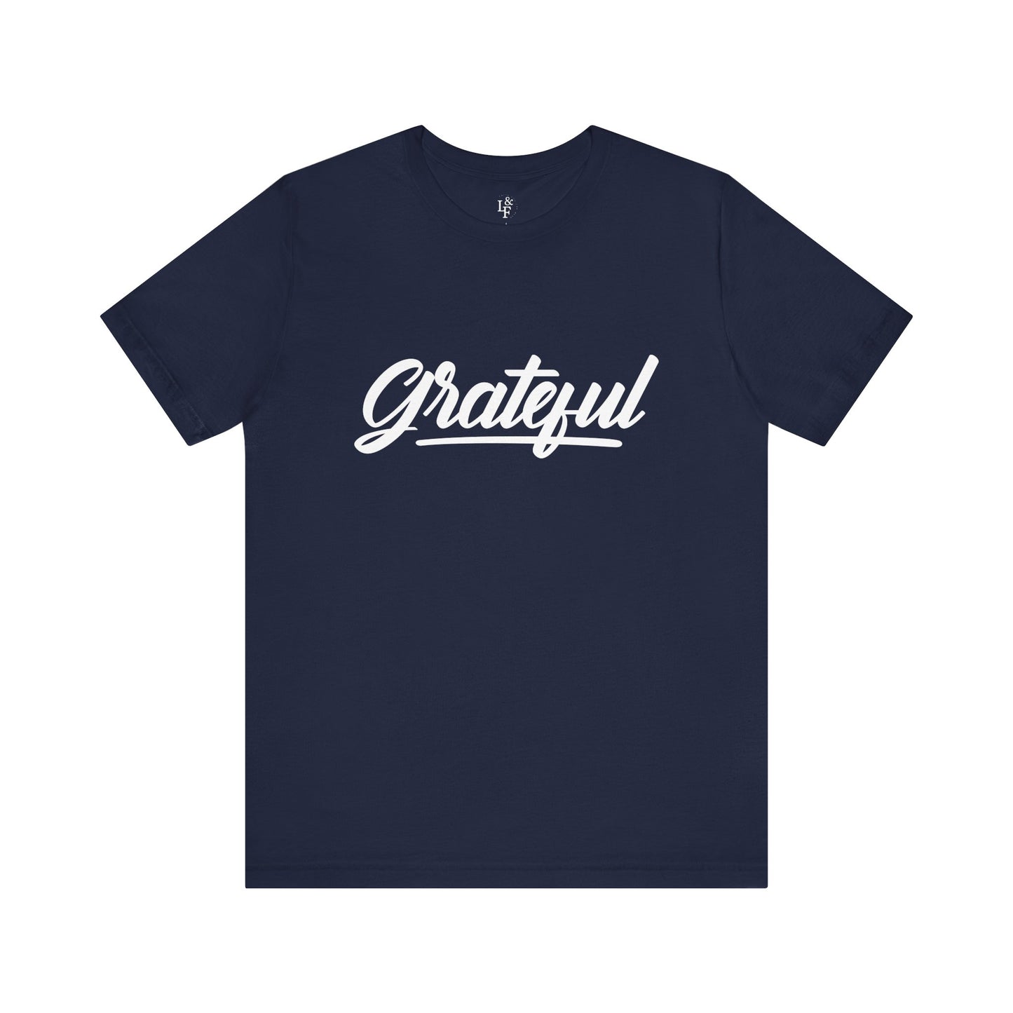 GRATEFUL - Faith T-Shirt