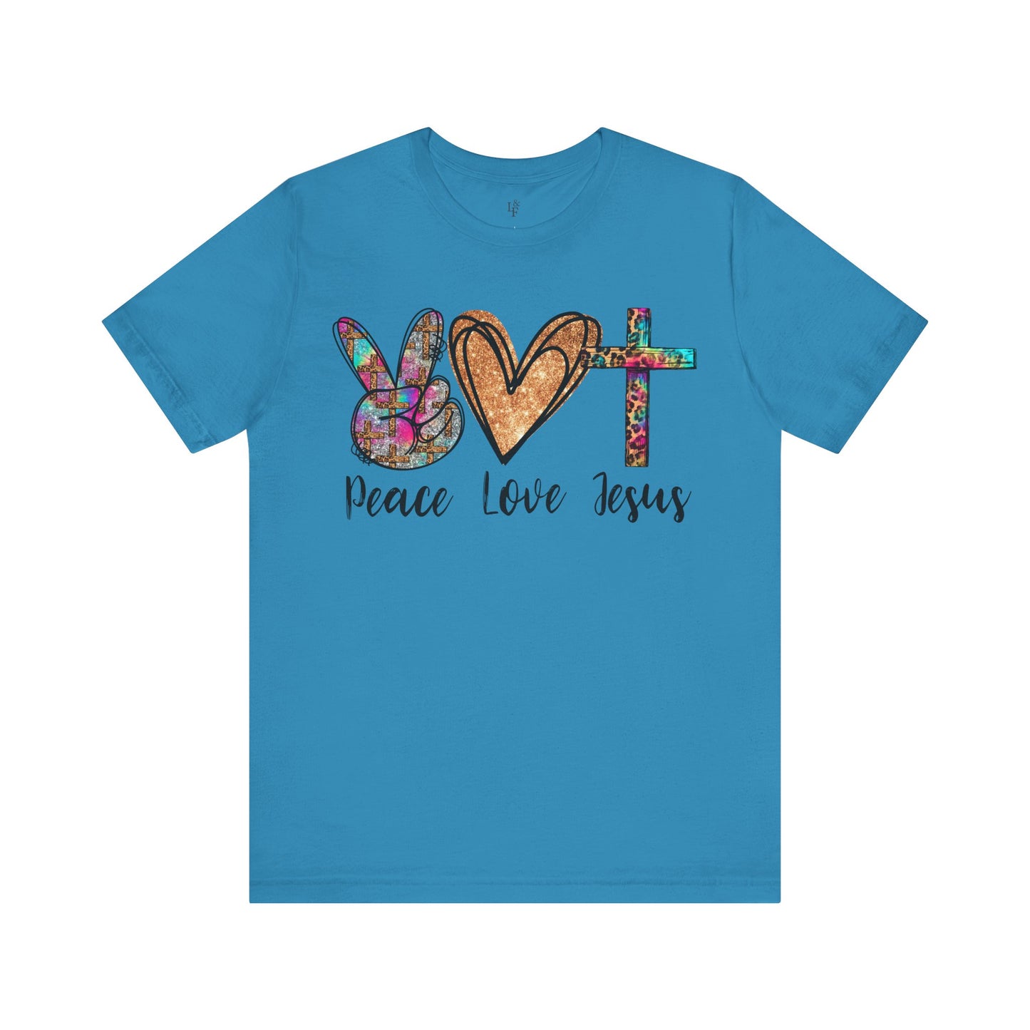 PEACE, LOVE, JESUS - Faith Shirt