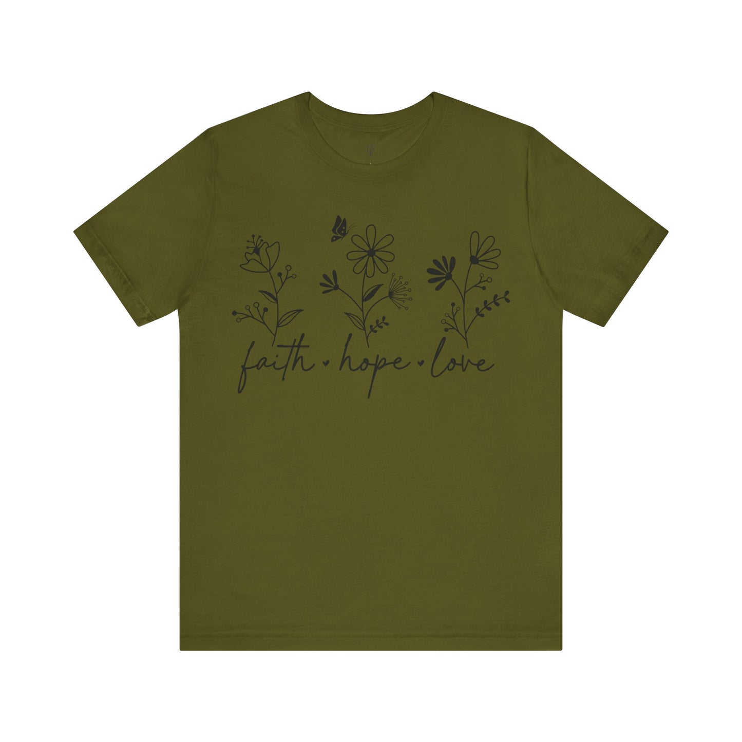 FAITH HOPE LOVE - Faith Shirt