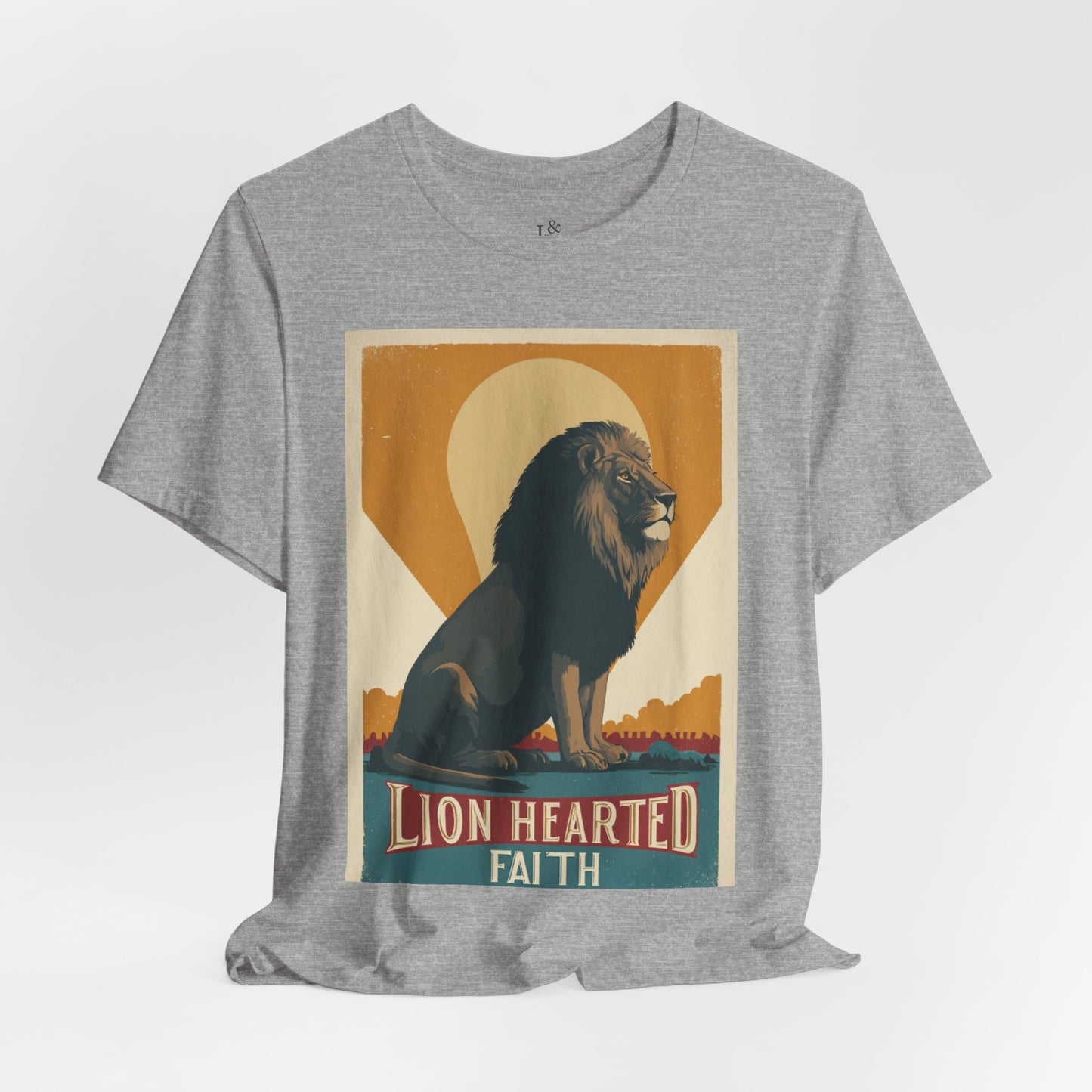 LION HEARTED FAITH- Christian Unisex T-Shirts
