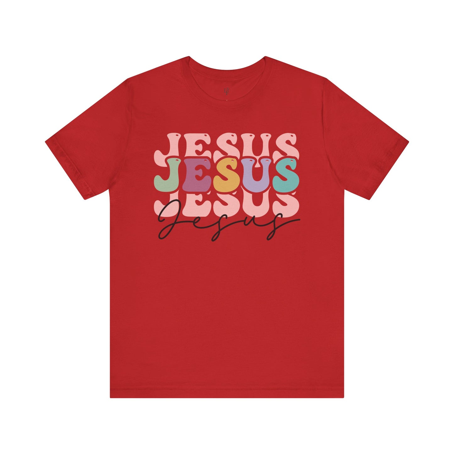 JESUS JESUS JESUS - Faith Shirt