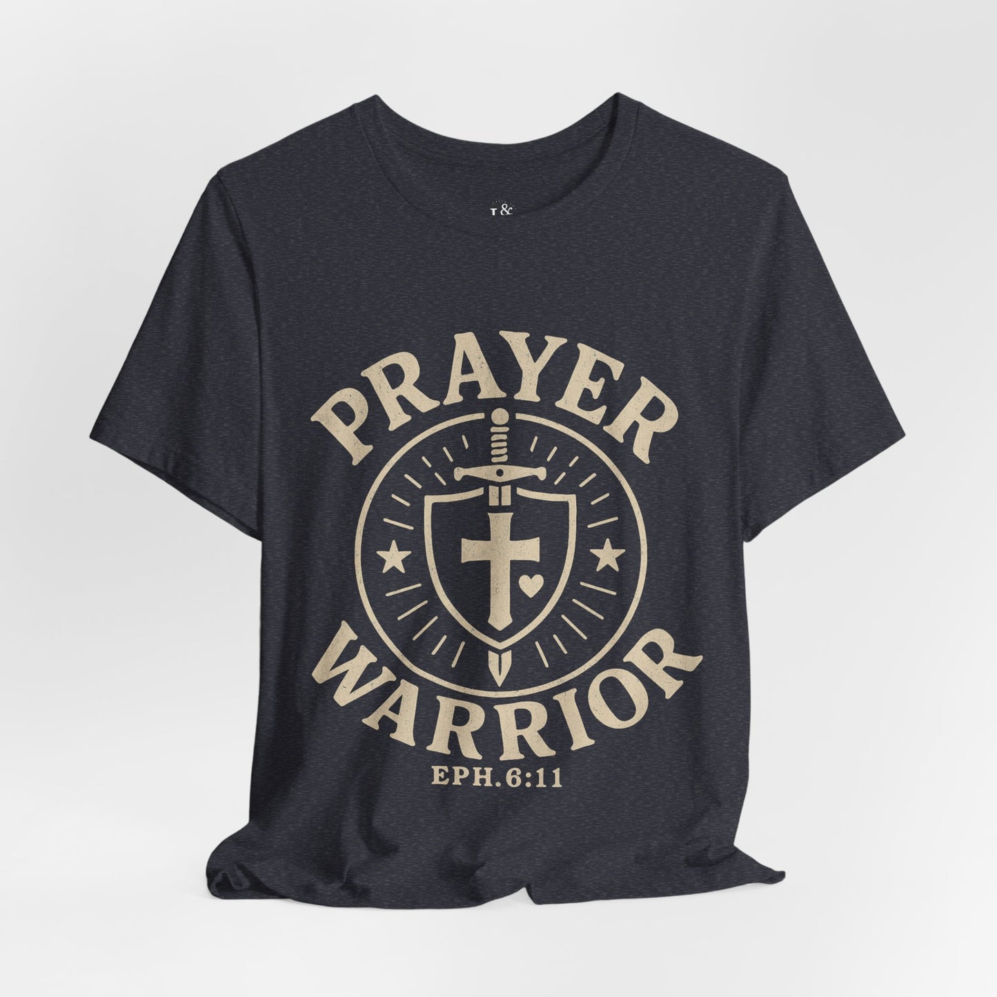 PRAYER WARRIOR, EPH 6:11 - Christian Unisex T-shirt