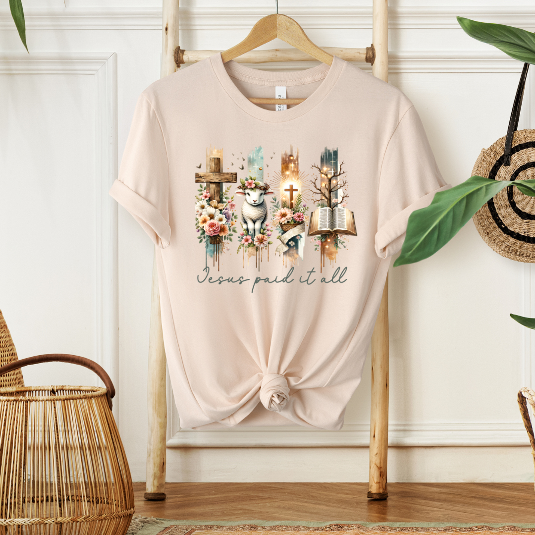 JESUS PAID IT ALL - Faith Shirt