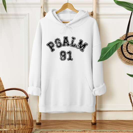 PSALM 91 - Faith Hoodie