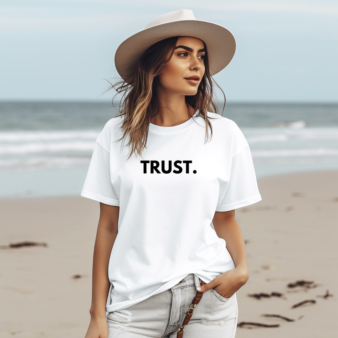 TRUST- Faith Shirt