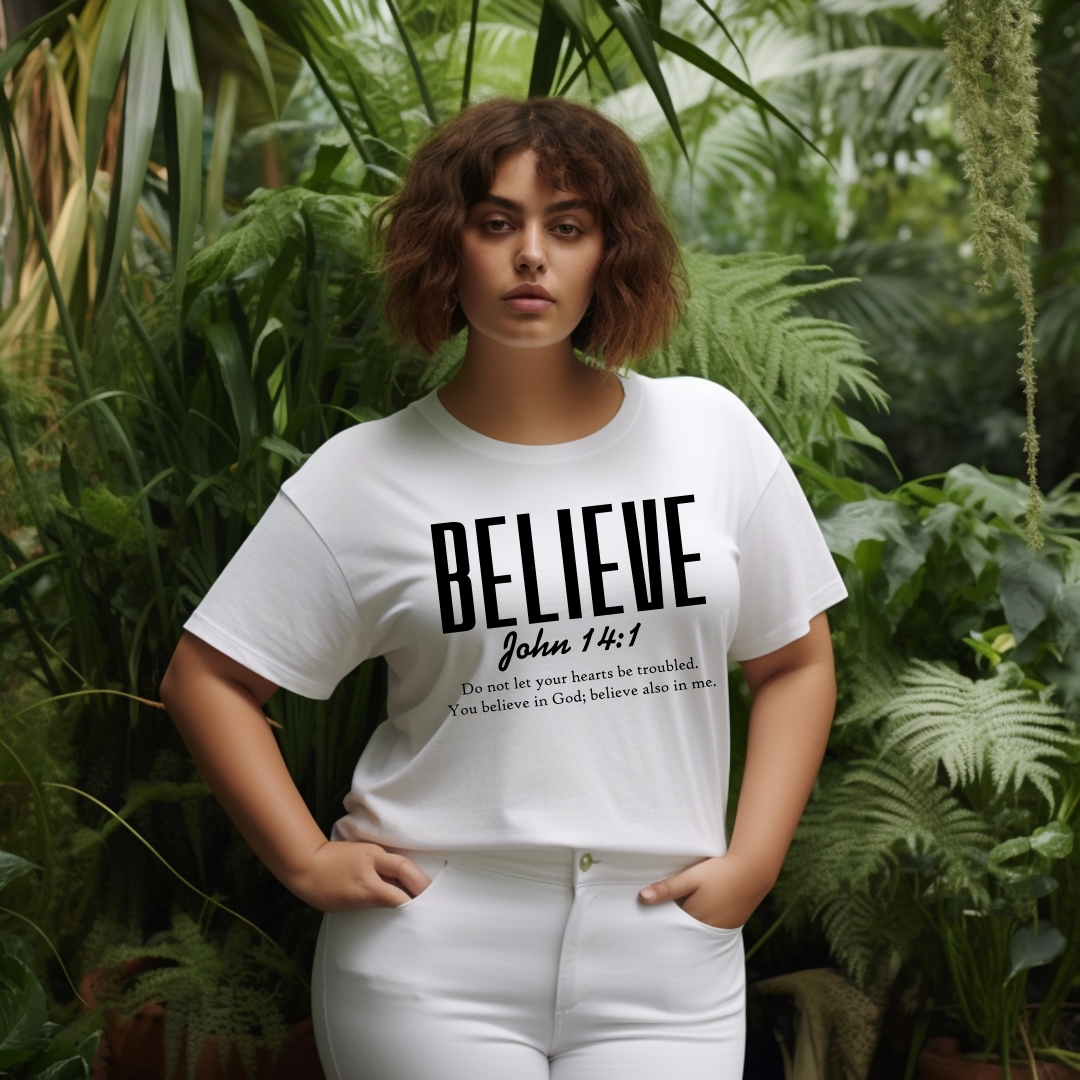 BELIEVE, JOHN 14:1 - Christian Unisex T-shirt