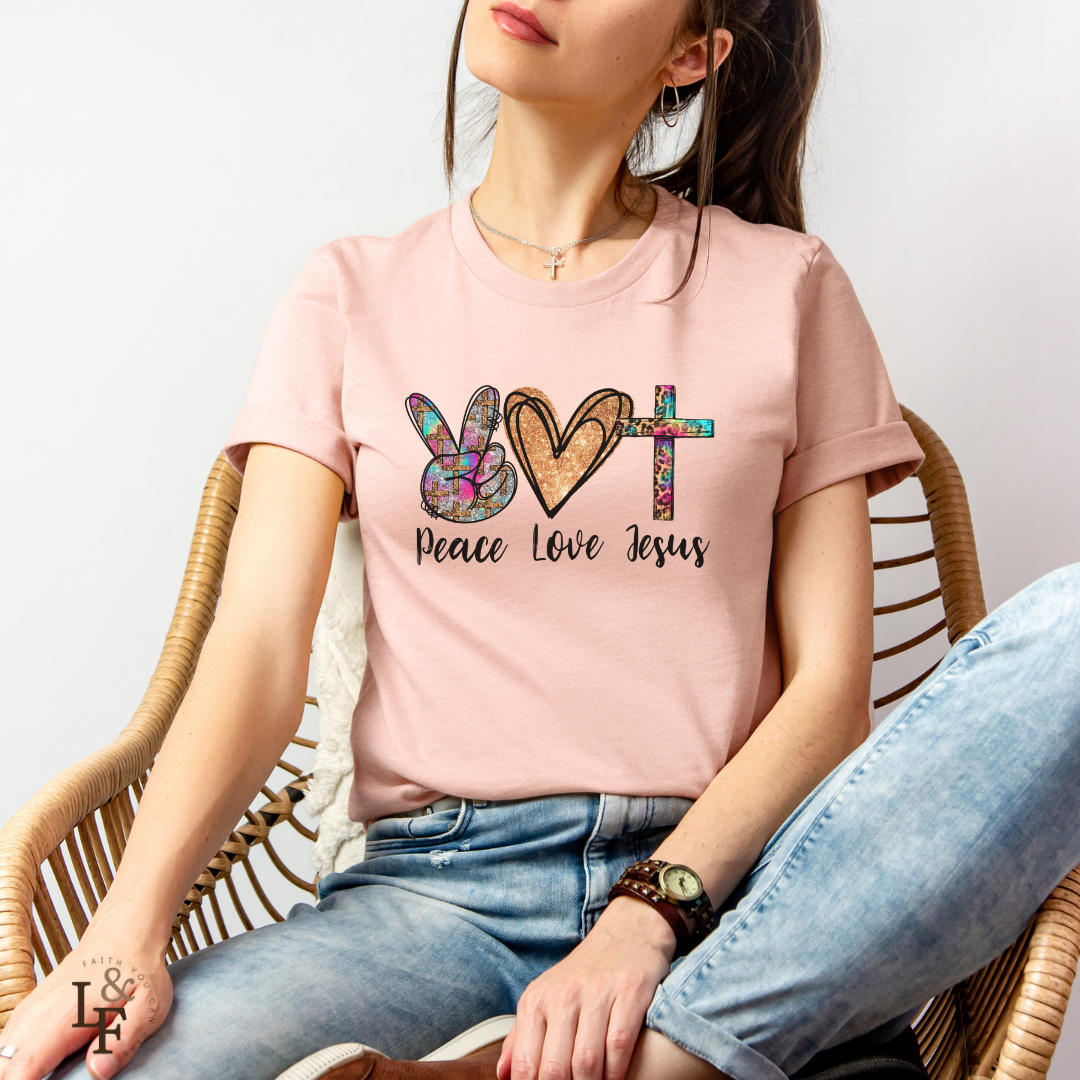 PEACE, LOVE, JESUS - Faith Shirt