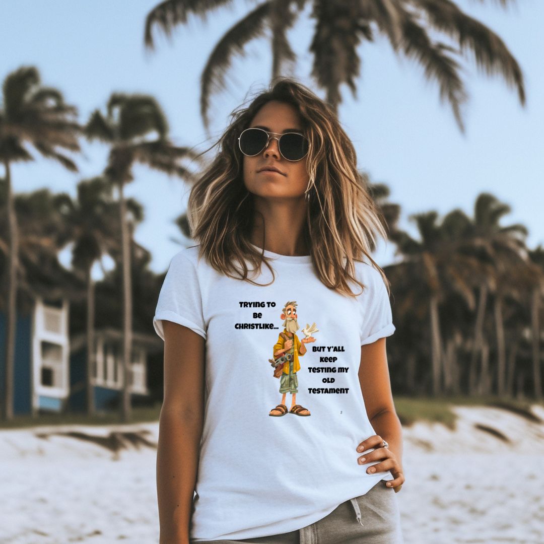 TRYING TO BE CHRISTLIKE - Christian Unisex T-shirt