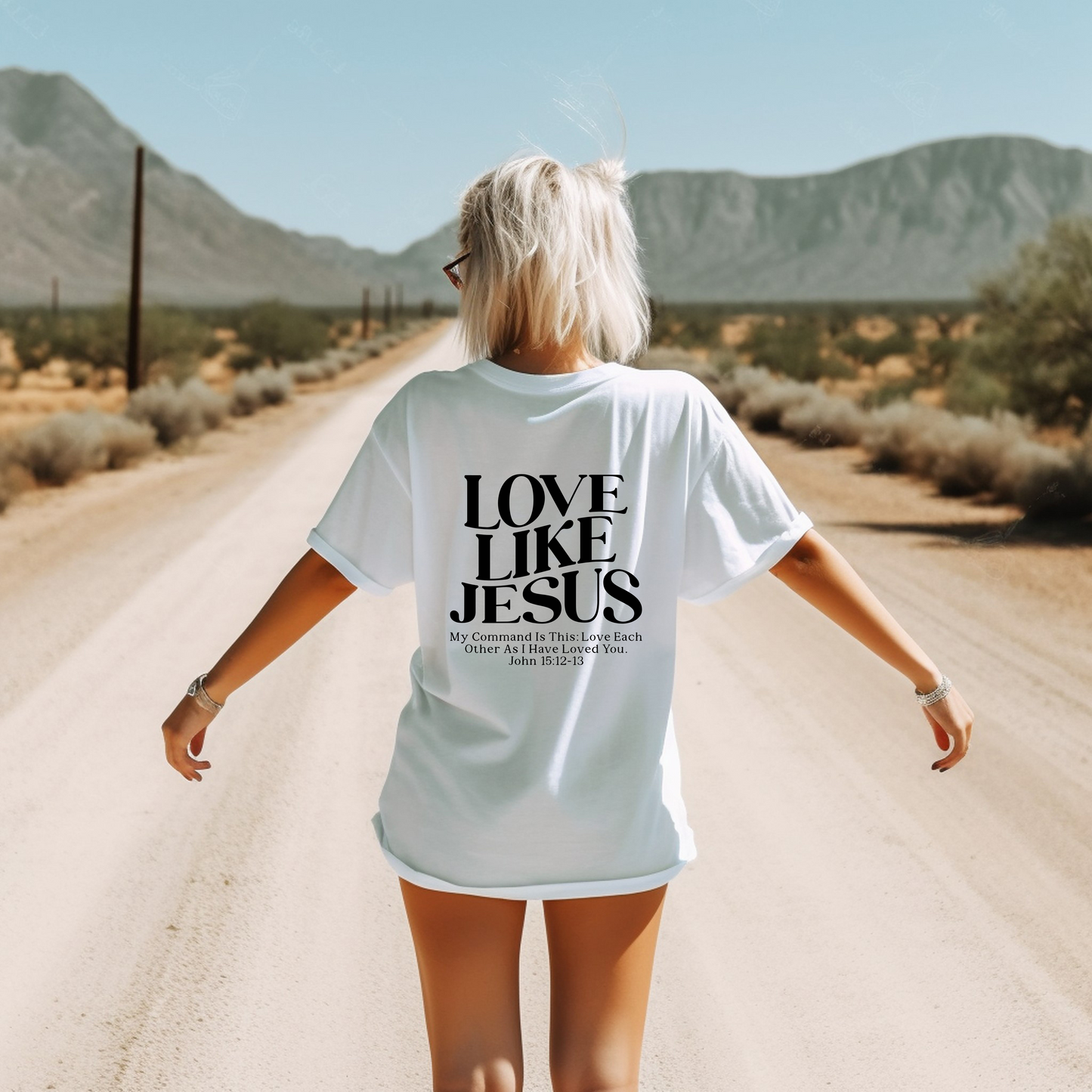 LOVE LIKE JESUS, JOHN 15:12-13 - Christian Unisex T-shirt