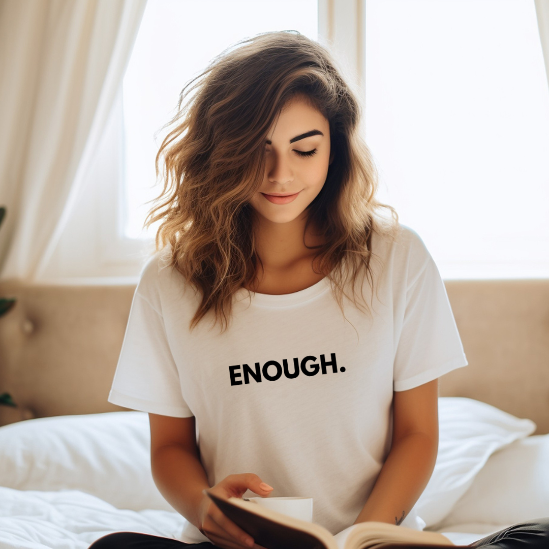 ENOUGH - Faith Shirt