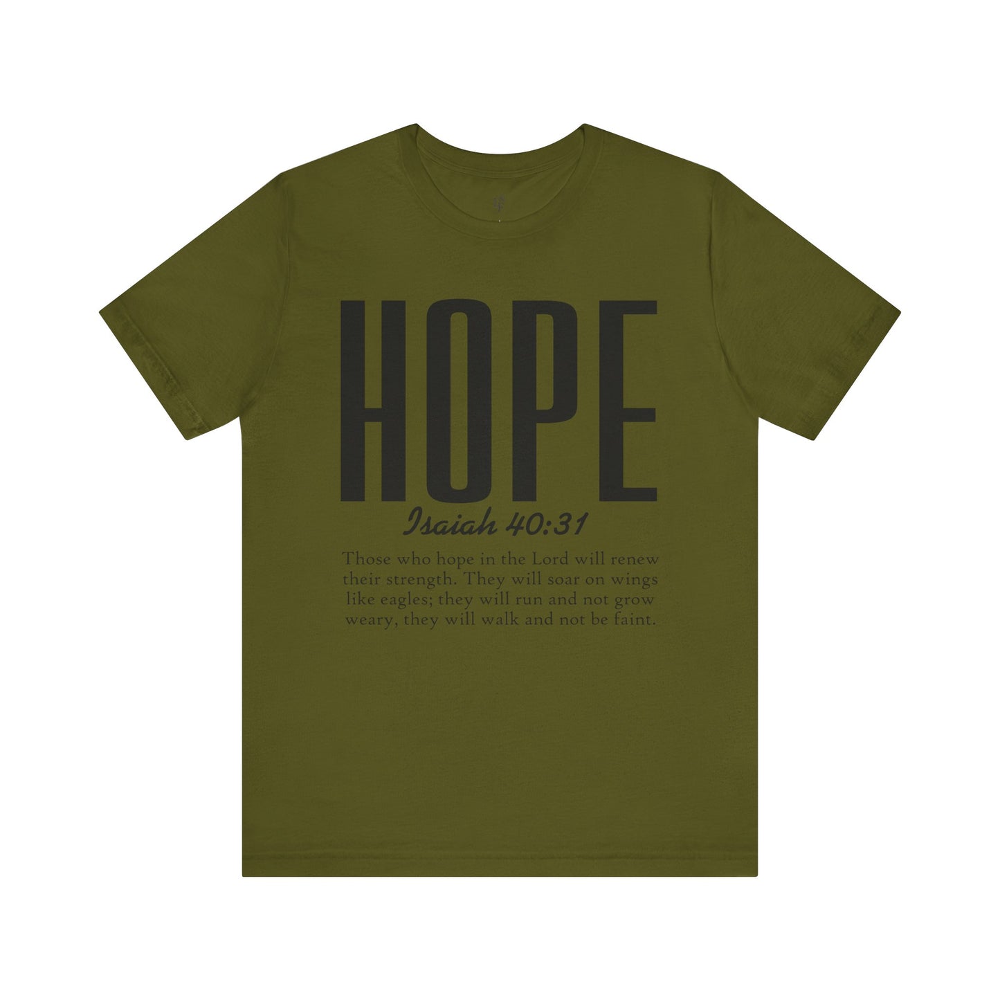HOPE, ISAIAH 40:31 - Christian Unisex T-shirt