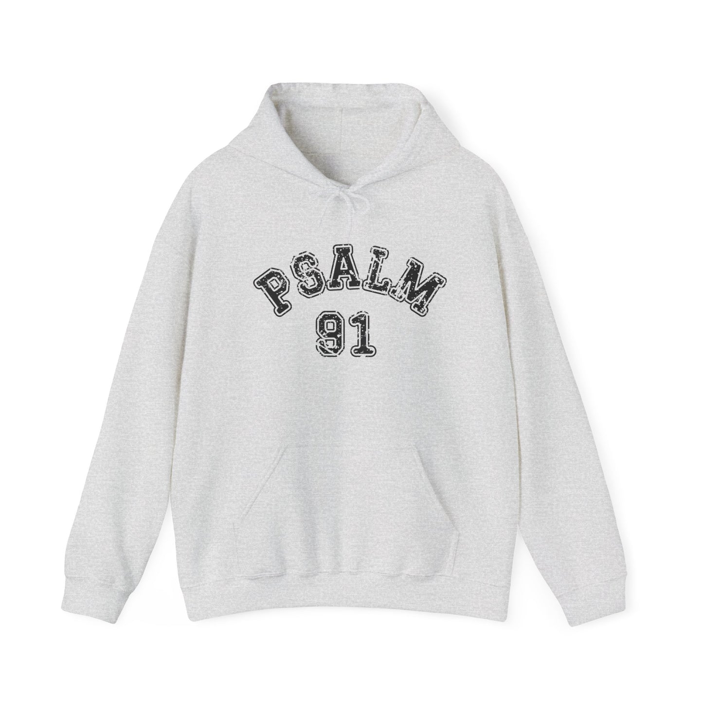 PSALM 91 - Faith Hoodie