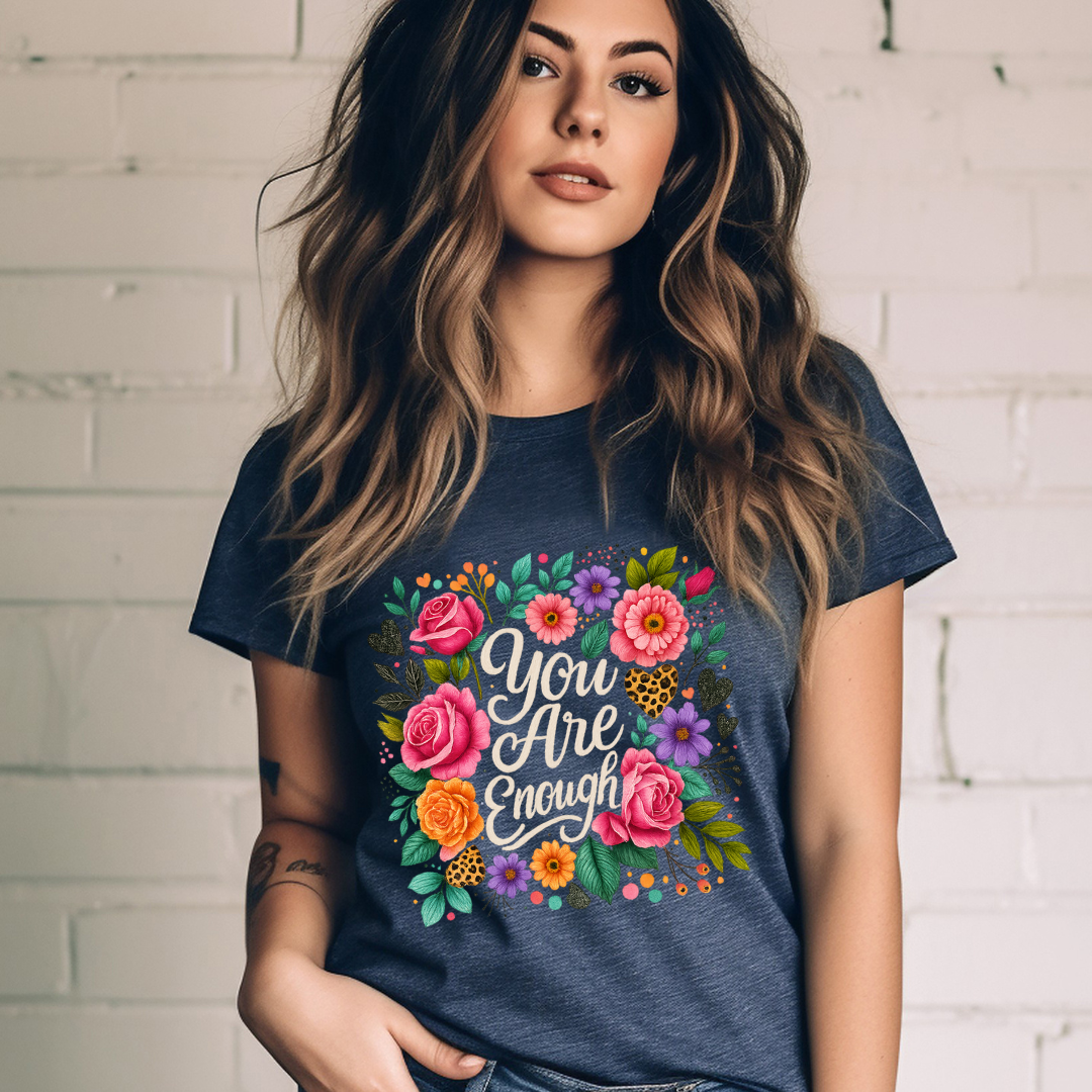 YOU ARE ENOUGH - Christian Unisex T-shirt