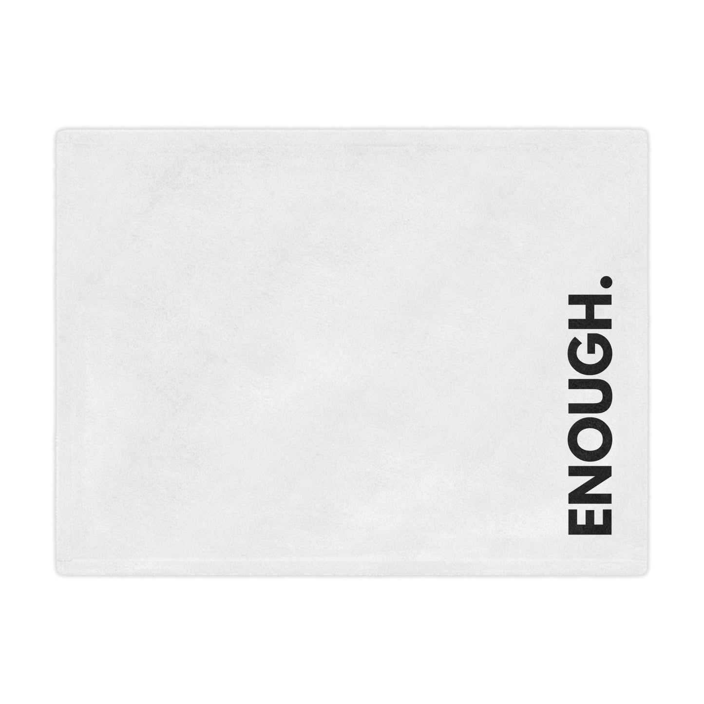 ENOUGH - Faith Blanket