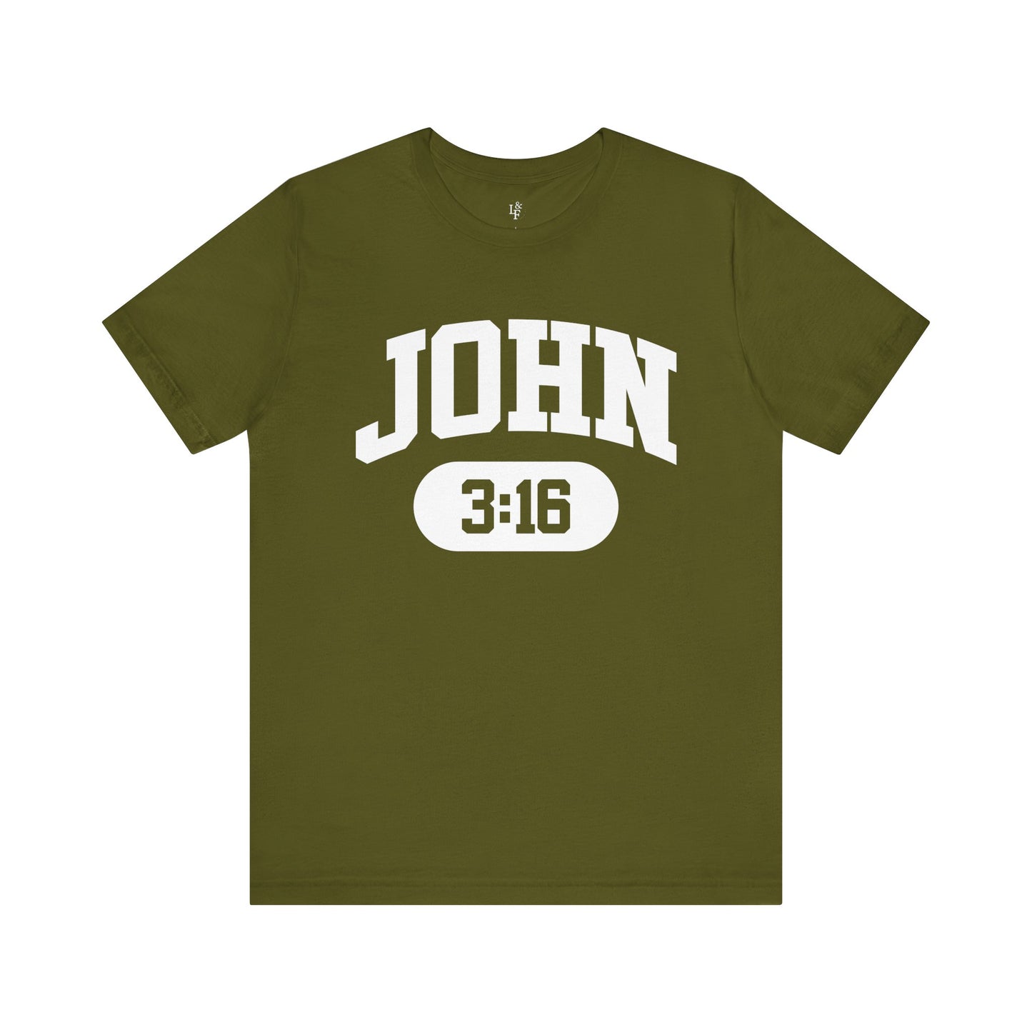 JOHN 3:16 - Faith Shirt