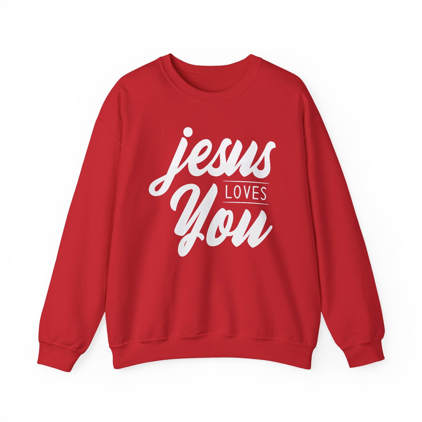 JESUS LOVES YOU - Faith Sweatshirt