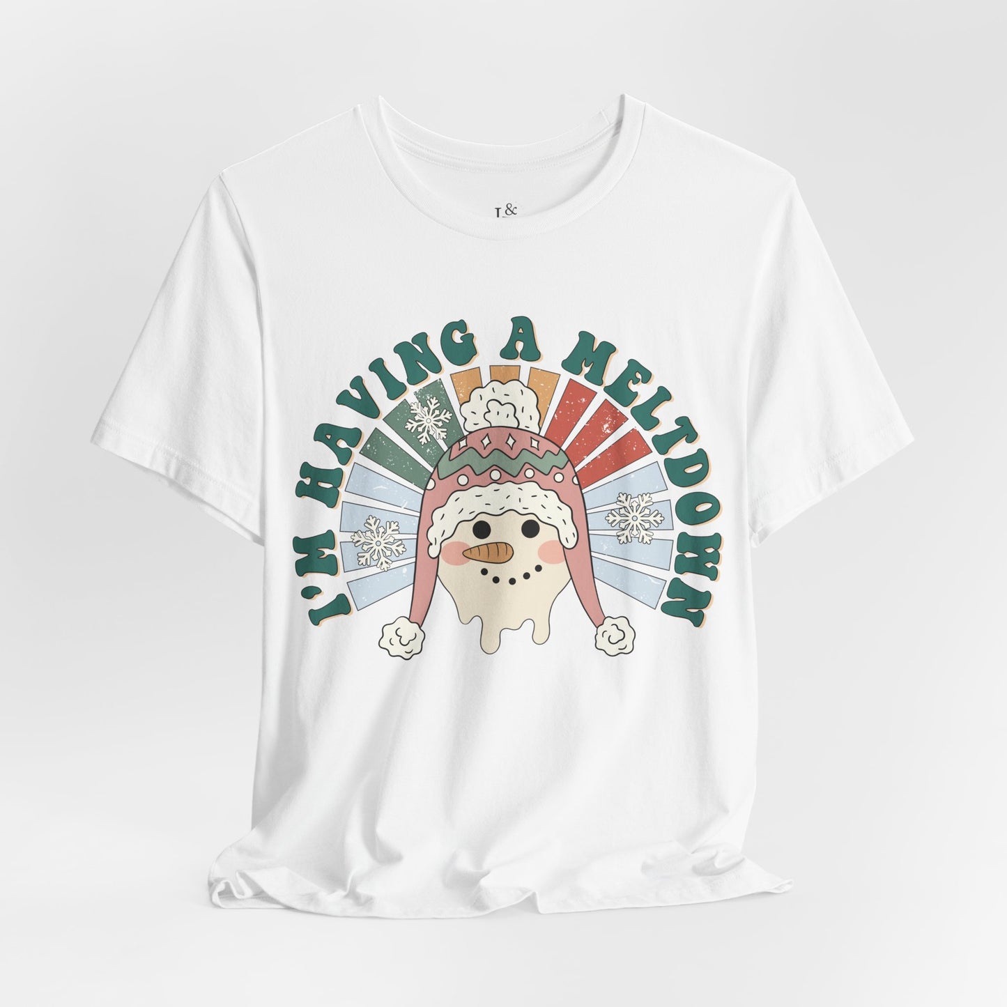 I,M HAVING A MELTDOWN - Christian Unisex T-shirt