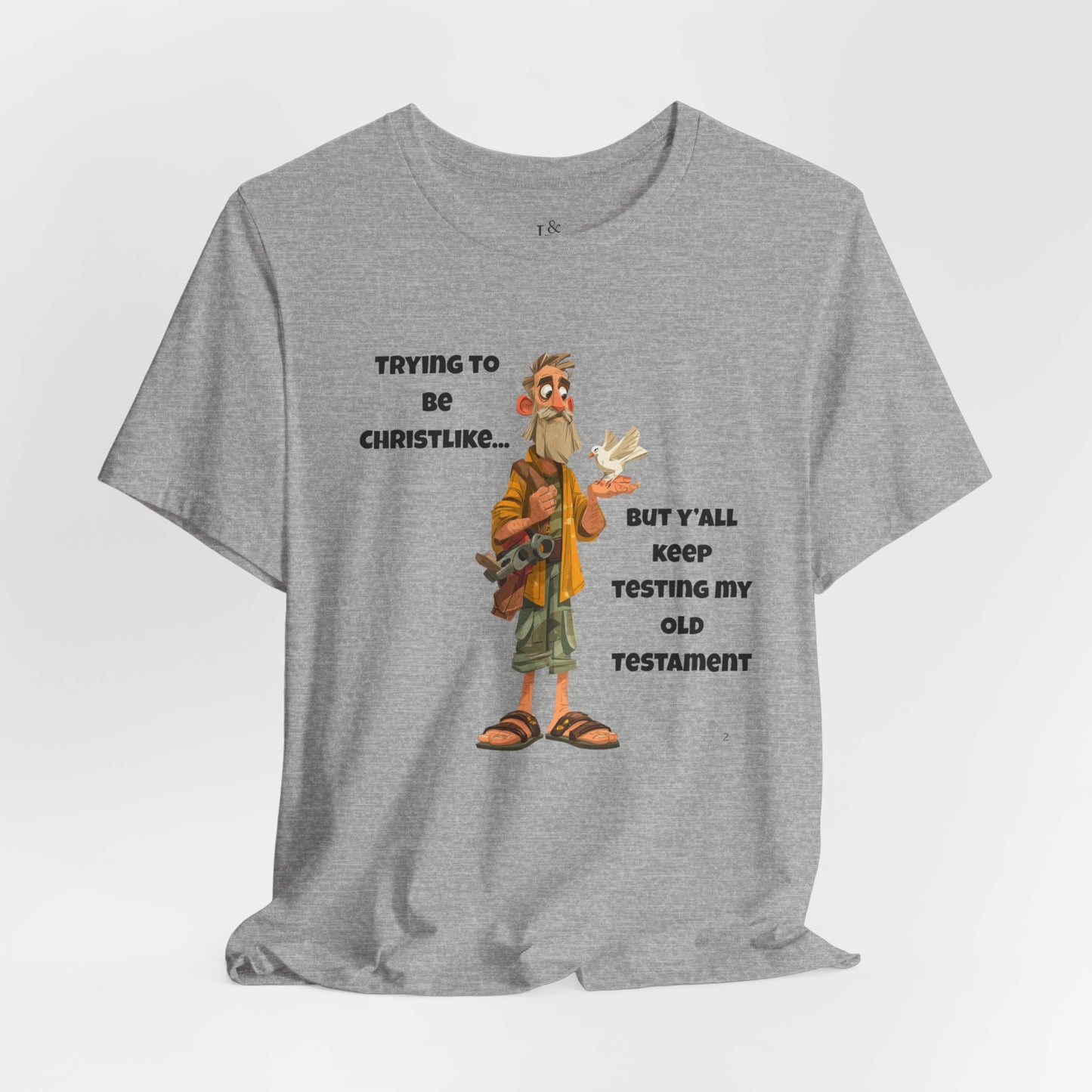 TRYING TO BE CHRISTLIKE - Christian Unisex T-shirt