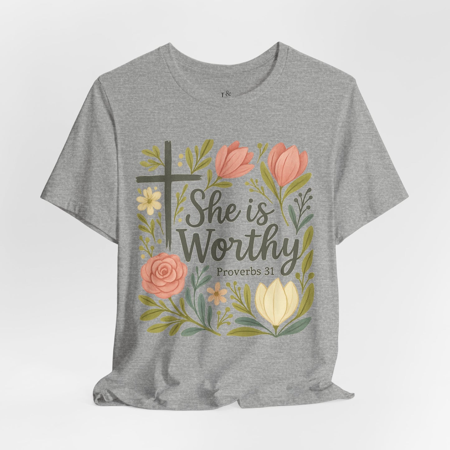 SHE IS WORTHY, PROVERB 31 - Christian Unisex T-Shirts