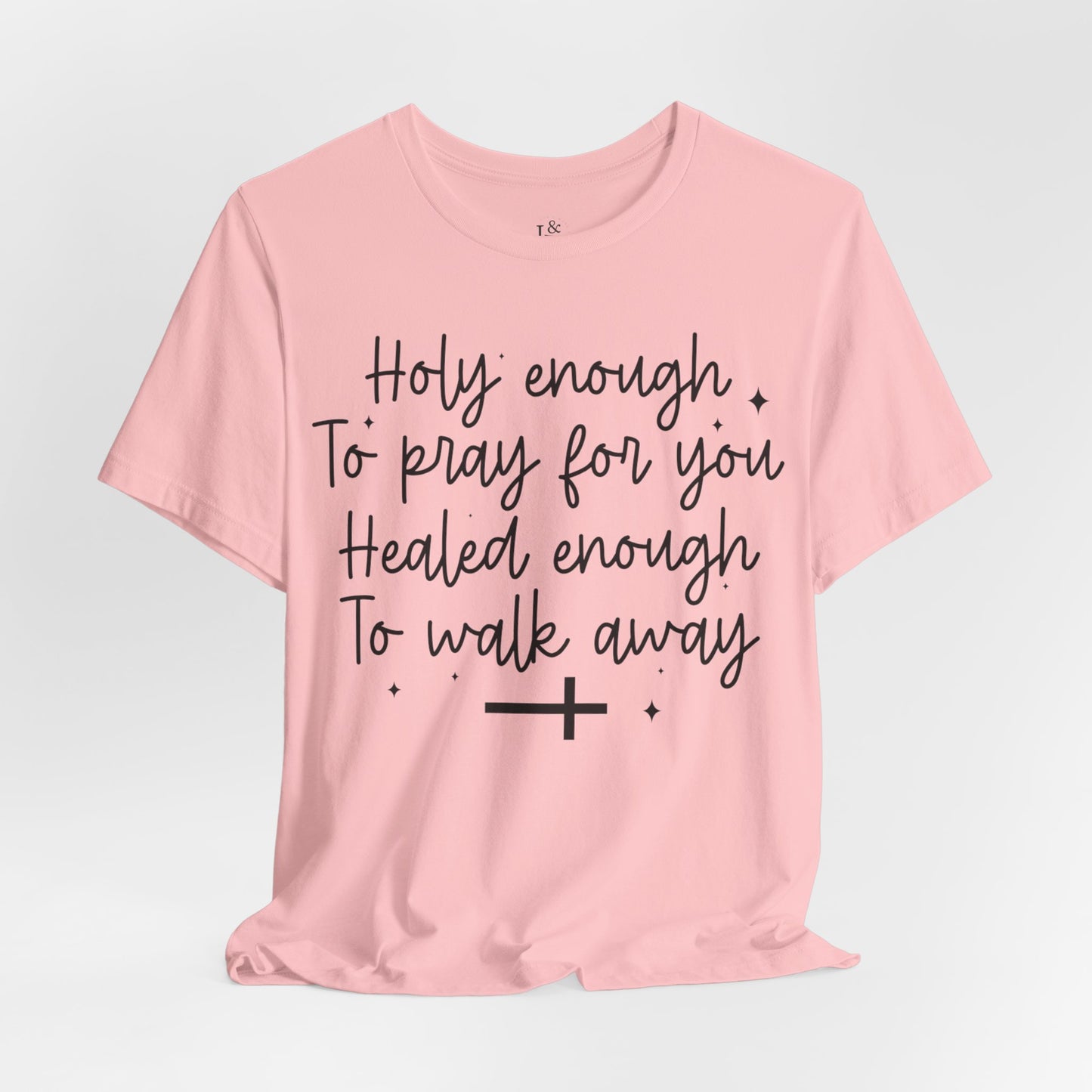 HOLY ENOUGH - Christian Unisex T-shirt