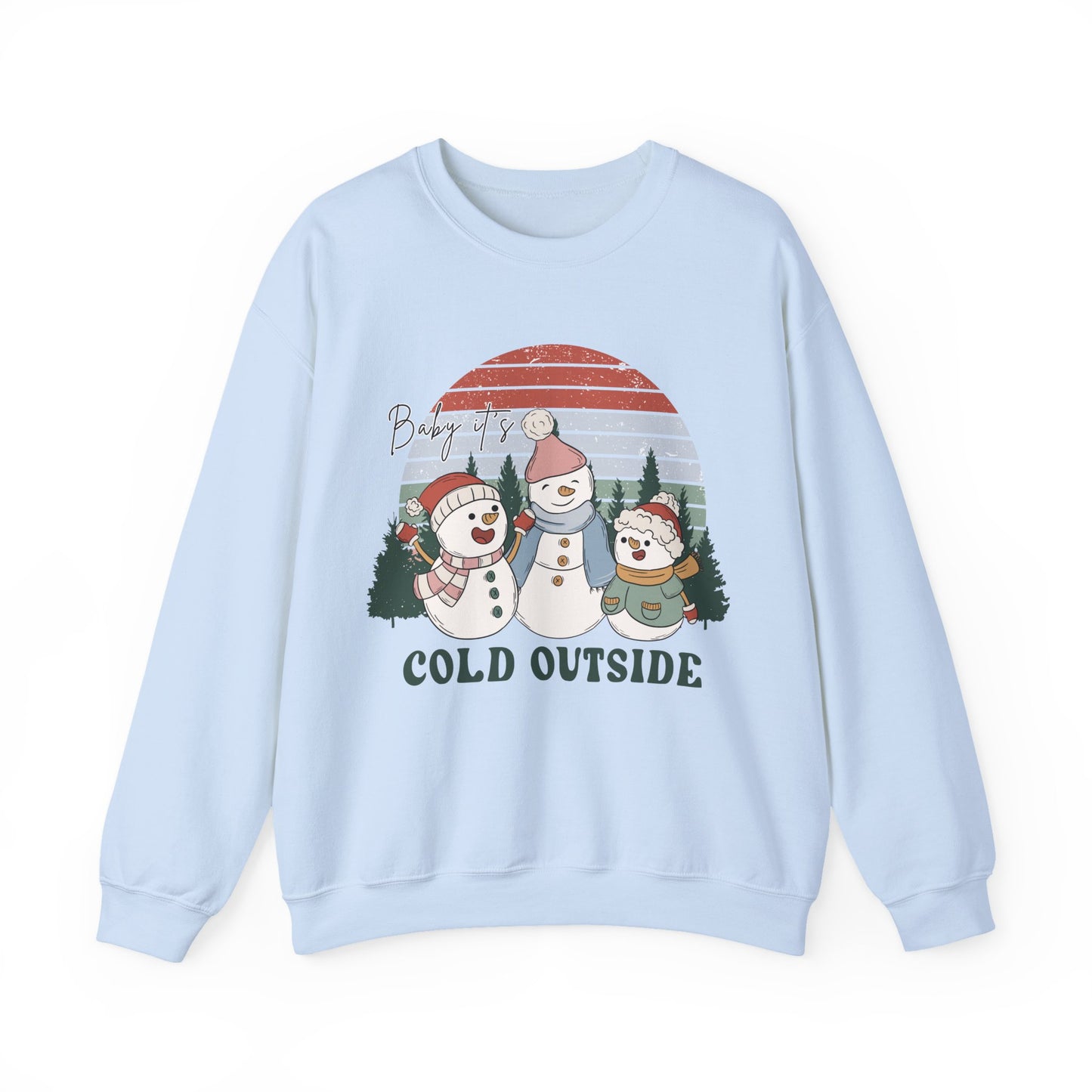 BABY IT'S COLD OUTSIDE - Christian Unisex Sweater