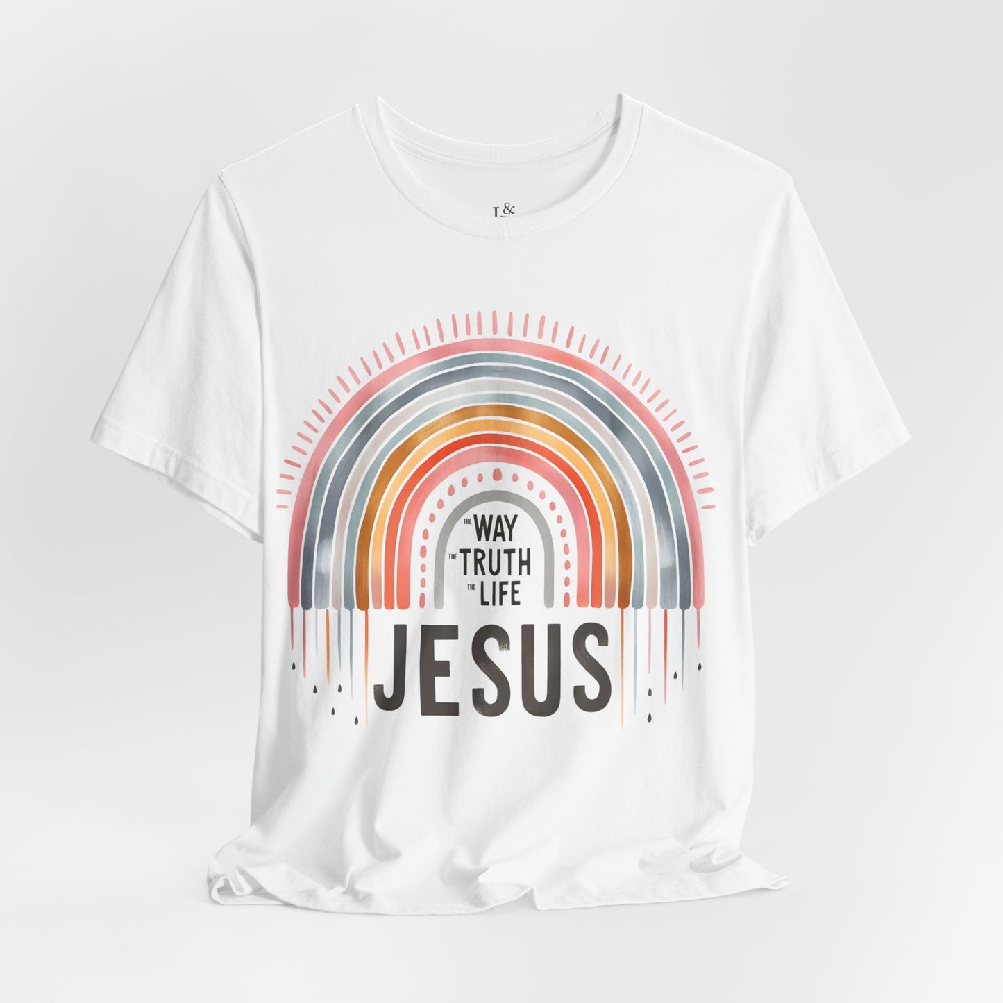 WAY TRUTH LIFE JESUS - Faith Shirt