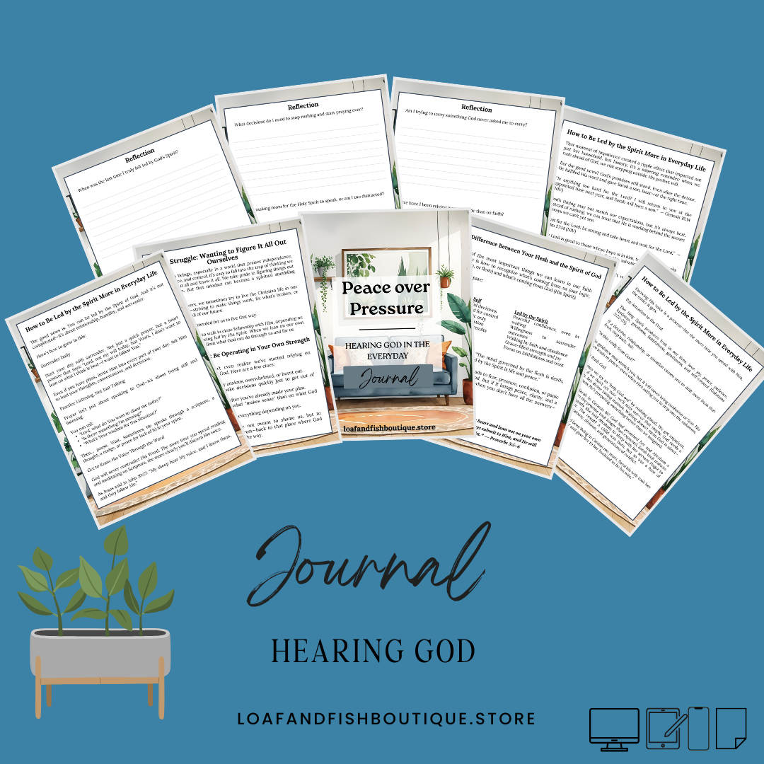 Peace Over Pressure: Hearing God in the Everyday | Journal