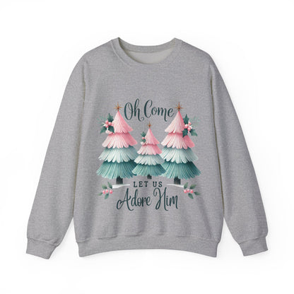 OH COME LET US ADORE HIM - Christian Unisex Sweater
