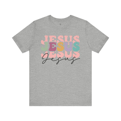 JESUS JESUS JESUS - Faith Shirt