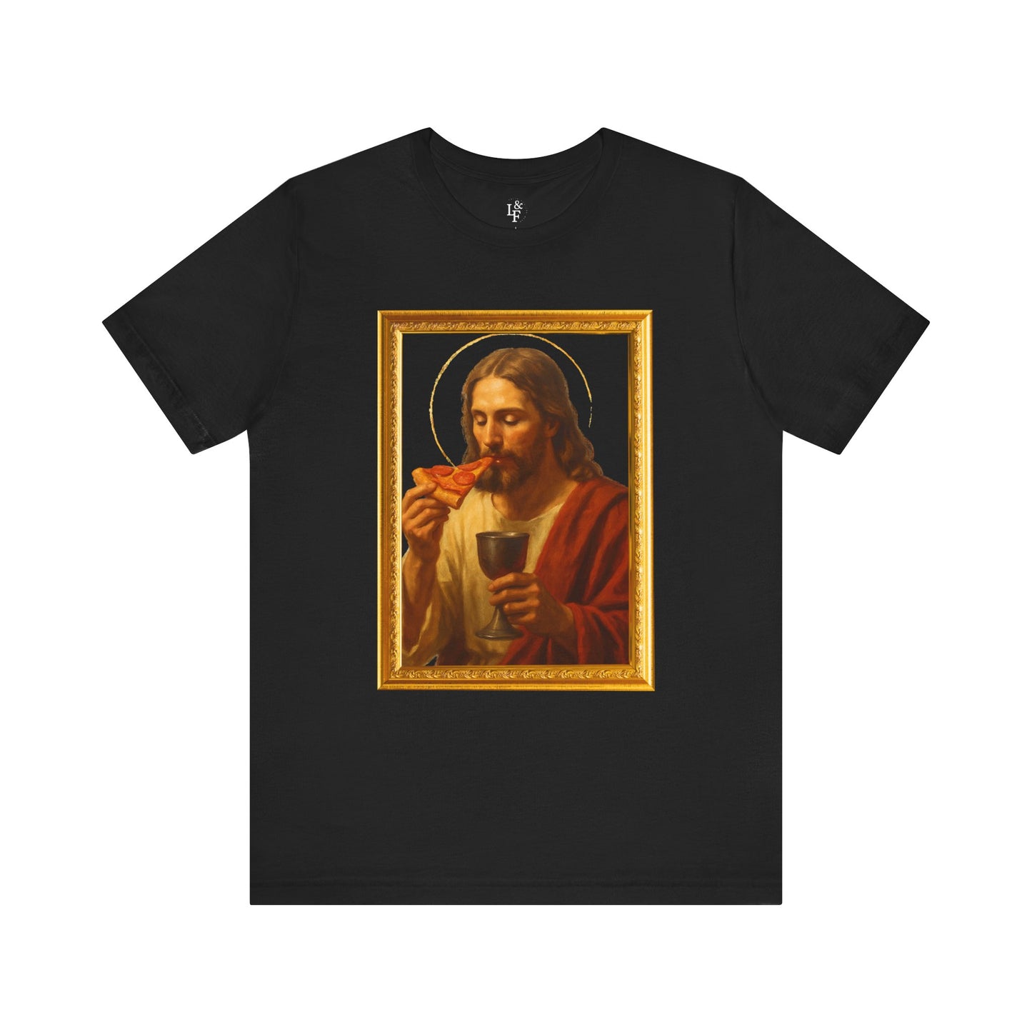 PIZZA AND WINE JESUS- Faith T-Shirt