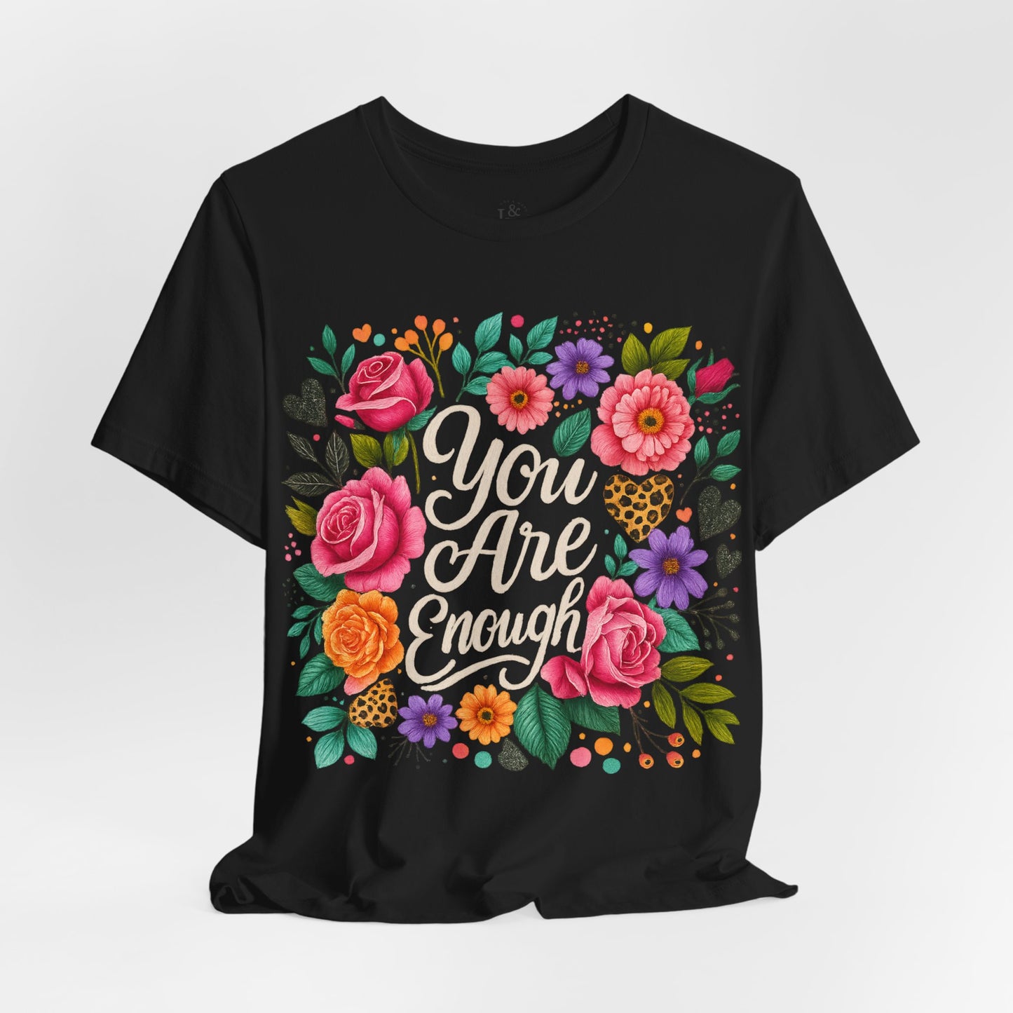 YOU ARE ENOUGH - Christian Unisex T-shirt