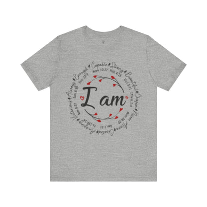 I AM - Faith Shirt