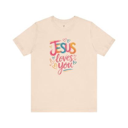 JESUS LOVES YOU - Christian Unisex T-shirt