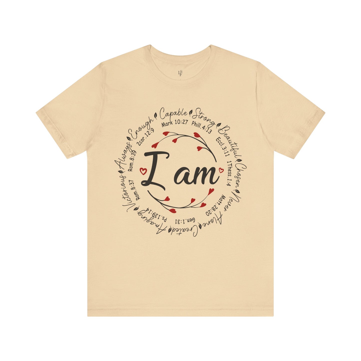 I AM - Faith Shirt