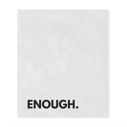 ENOUGH - Faith Blanket