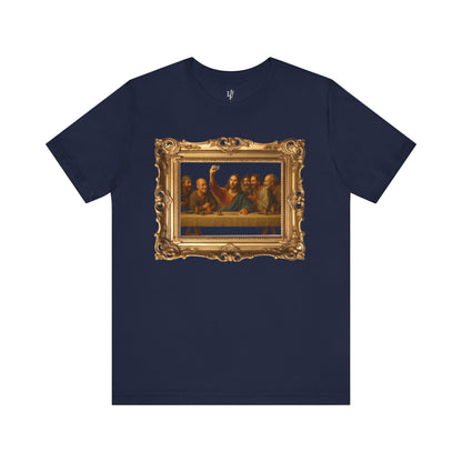 LAST SUPPER SELFIE - Faith T-Shirt