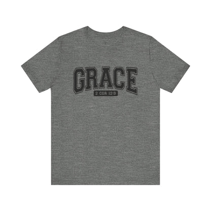 GRACE, 2 COR 12:9 - Faith Shirt
