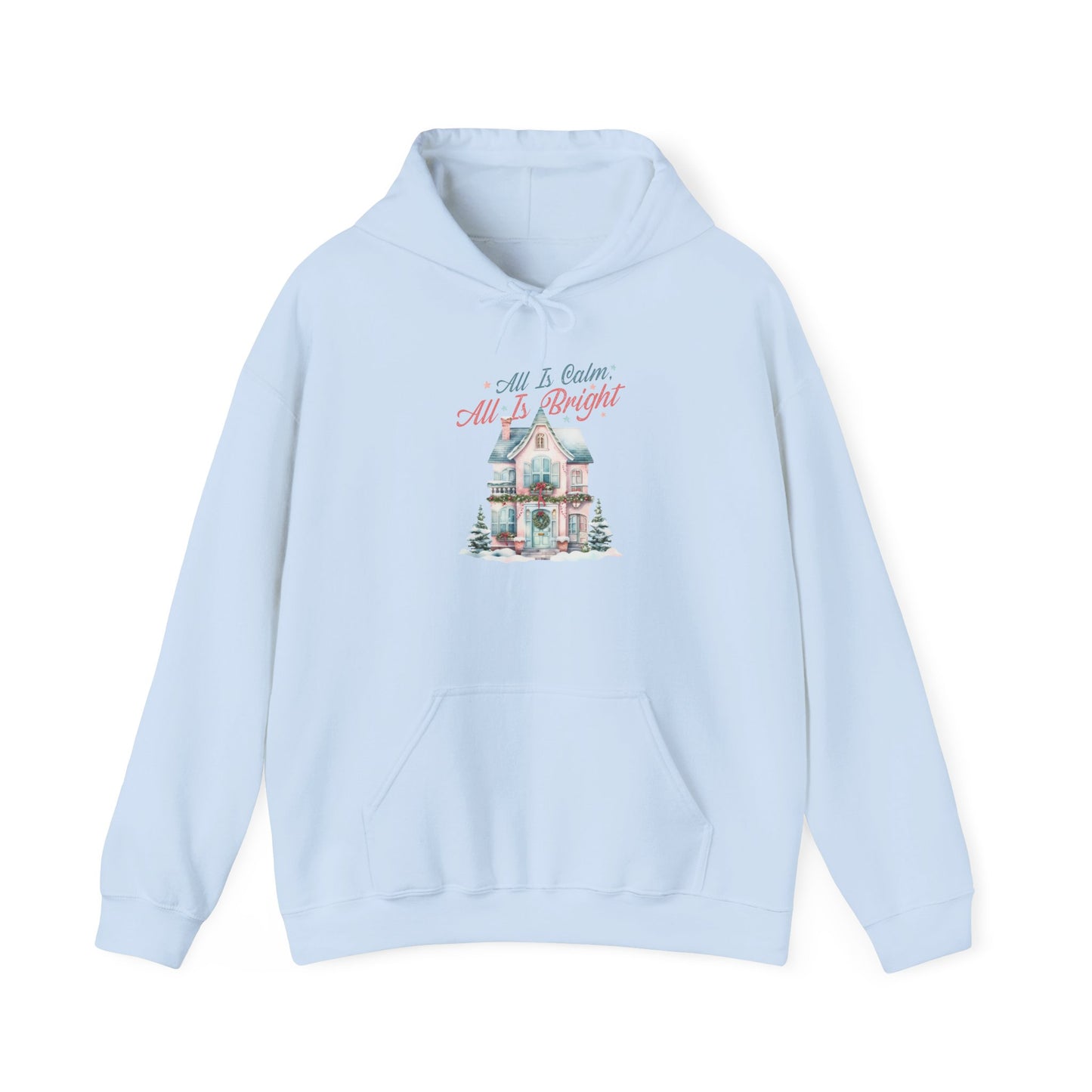ALL IS CALM ALL IS BRIGHT - Christian Unisex Hoodie
