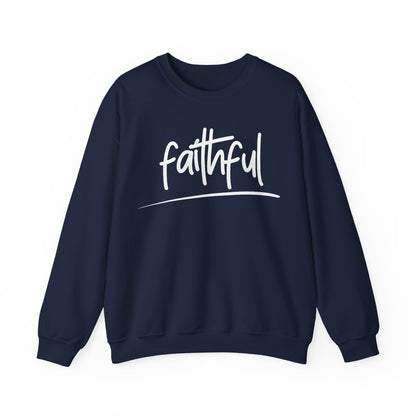 FAITHFUL - Faith Sweatshirt