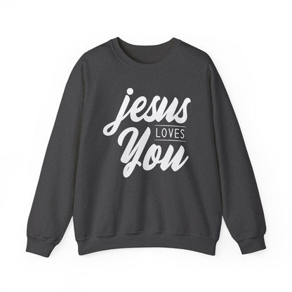 JESUS LOVES YOU - Faith Sweatshirt