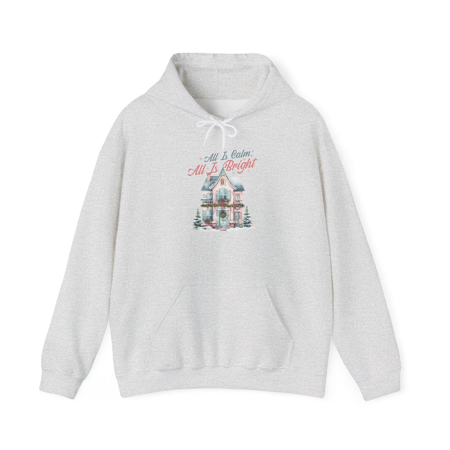 ALL IS CALM ALL IS BRIGHT - Christian Unisex Hoodie